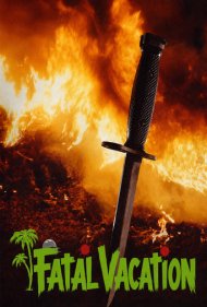 دانلود فیلم Fatal Vacation سال 1990 - تعطیلات مرگبار
