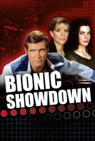 دانلود فیلم Bionic Showdown: The Six Million Dollar Man and the Bionic Woman سال 1989 - نبرد بیونیک: مرد شش میلیون دلاری و زن اتمی