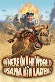 دانلود فیلم Where in the World Is Osama Bin Laden? سال 2008 - اسامه بن لادن کجای دنیاست؟