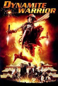 دانلود فیلم Dynamite Warrior سال 2006 - مبارز دینامیتی