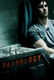 دانلود فیلم Pathology سال 2008 - آسیب‌شناسی