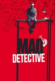 دانلود فیلم Mad Detective سال 2007 - کارآگاه دیوانه