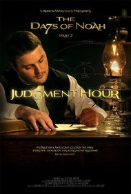 دانلود فیلم The Days of Noah Part 2: Judgment Hour سال 2019 - روزهای نوح بخش ۲: ساعت داوری