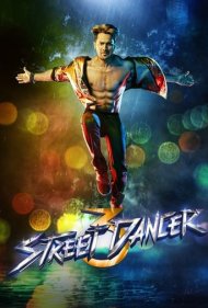 دانلود فیلم Street Dancer 3D سال 2020 - رقصنده‌های خیابونی