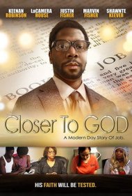 دانلود فیلم Closer to GOD سال 2019 - نزدیکتر به خدا