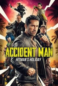 دانلود دوبله فارسی فیلم Accident Man: Hitman's Holiday سال 2022 - مرد حادثه آفرین: تعطیلات هیتمن