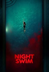 دانلود فیلم Night Swim سال 2024 - شنای شبانه