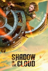 دانلود دوبله فارسی فیلم Shadow in the Cloud سال 2020 - سایه در ابر