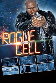 دانلود فیلم Rogue Cell سال 2019