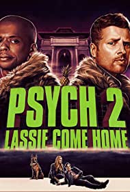 دانلود فیلم Psych 2: Lassie Come Home سال 2020
