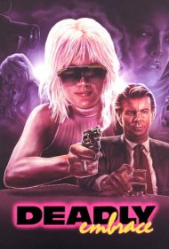 دانلود فیلم Deadly Embrace سال 1989 - آغوش مرگبار