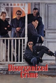 Disorganized Crime 1989