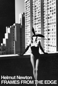 Helmut Newton: Frames from the Edge 1989
