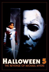 Halloween 5: The Revenge of Michael Myers 1989