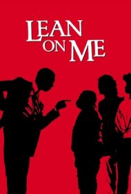 Lean On Me 1989