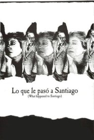 دانلود فیلم What Happened to Santiago سال 1989 - چه اتفاقی برای سانتیاگو افتاد