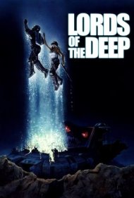 دانلود فیلم Lords of the Deep سال 1989 - اربابان اعماق