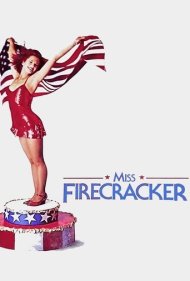 دانلود فیلم Miss Firecracker سال 1989 - دختر ترقه
