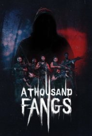 دانلود فیلم Thousand Fangs سال 2021 - هزار دندان نیش