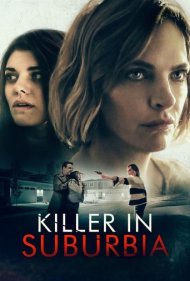 دانلود فیلم Killer in Suburbia سال 2020