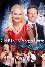 دانلود فیلم A Christmas Love Story سال 2019 - یک داستان عاشقانه کریسمسی