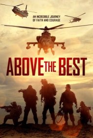 دانلود فیلم Above the Best سال 2019 - بالاتر از بهترین