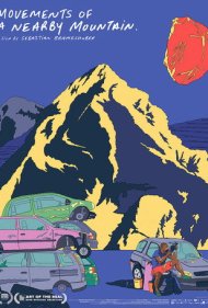 دانلود فیلم Movements of a Nearby Mountain سال 2019 - حرکت‌های یک کوه نزدیک