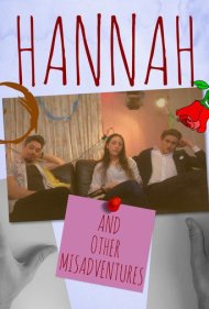 دانلود فیلم Hannah: And Other Misadventures سال 2020 - هانا: و ماجراجویی‌های دیگر