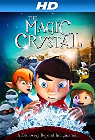 دانلود دوبله فارسی فیلم The Magic Crystal سال 2011