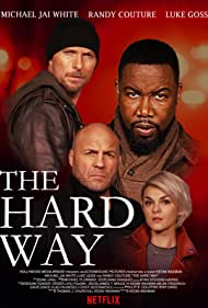دانلود فیلم The Hard Way سال 2019 - مسیر دشوار