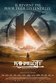 دانلود فیلم Kaamelott: First Installment سال 2021 - کاملوت فصل اول