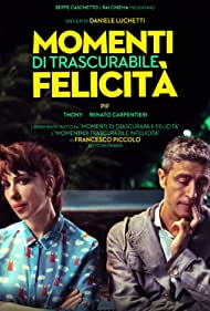 دانلود فیلم Momenti di trascurabile felicità سال 2019 - لحظاتی از خوشبختی ناچیز