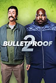 دانلود فیلم Bulletproof 2 سال 2020