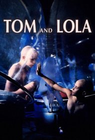 دانلود فیلم Tom and Lola سال 1990 - تام و لولا