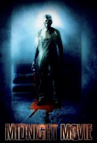 Midnight Movie 2008