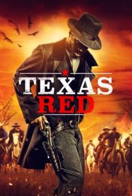 دانلود فیلم Texas Red سال 2021 - تگزاس رد