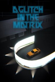 دانلود فیلم A Glitch in the Matrix سال 2021 - اشکالی در ماتریکس