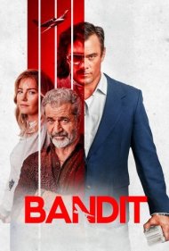 دانلود دوبله فارسی فیلم Bandit سال 2022 - راهزن