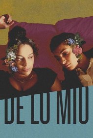 دانلود فیلم De Lo Mio سال 2019