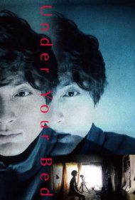 دانلود فیلم Under Your Bed سال 2019 - زیر تخت تو