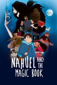 دانلود فیلم Nahuel and the Magic Book سال 2021 - نائول و کتاب جادویی