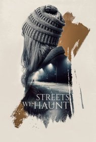 دانلود فیلم These Streets We Haunt سال 2021