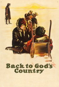 دانلود فیلم Back to God's Country سال 1919 - بازگشت به سرزمین خدا