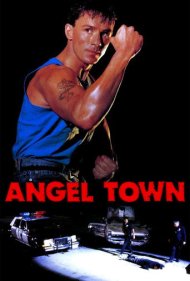 دانلود فیلم Angel Town سال 1990 - شهر فرشتگان