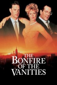 دانلود فیلم The Bonfire of the Vanities سال 1990 - آتش غرور