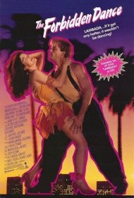 دانلود فیلم The Forbidden Dance سال 1990 - رقص ممنوعه