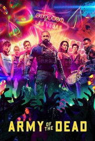 دانلود دوبله فارسی فیلم Army of the Dead سال 2021 - ارتش مردگان