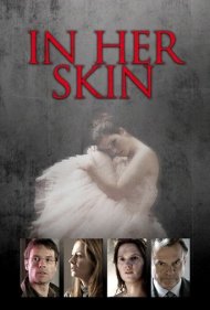 دانلود فیلم In Her Skin سال 2009 - در جلد او