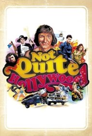 دانلود فیلم Not Quite Hollywood سال 2008 - نه چندان هالیوود